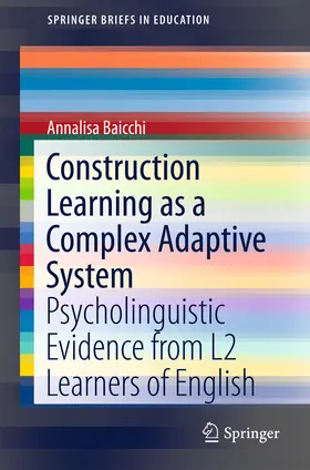 Baicchi | Construction Learning as a Complex Adaptive System | E-Book | sack.de