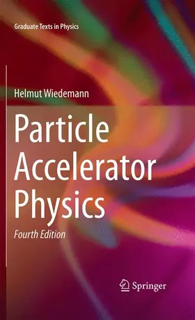 Wiedemann |  Particle Accelerator Physics | Buch |  Sack Fachmedien