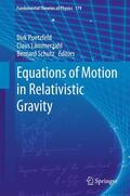 Puetzfeld / Schutz / Lämmerzahl |  Equations of Motion in Relativistic Gravity | Buch |  Sack Fachmedien