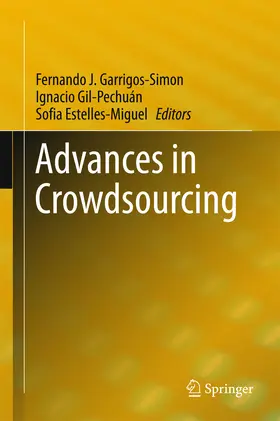 Garrigos-Simon / Gil-Pechuán / Estelles-Miguel | Advances in Crowdsourcing | E-Book | sack.de