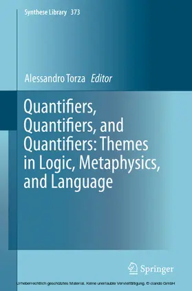 Torza | Quantifiers, Quantifiers, and Quantifiers: Themes in Logic, Metaphysics, and Language | E-Book | www.sack.de