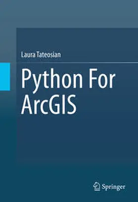 Tateosian | Python For ArcGIS | E-Book | www.sack.de