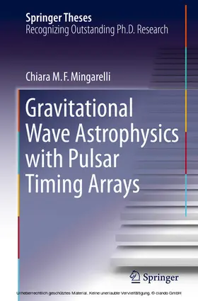 Mingarelli | Gravitational Wave Astrophysics with Pulsar Timing Arrays | E-Book | www.sack.de