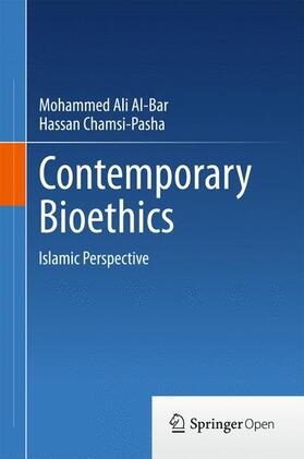 Chamsi-Pasha / Al-Bar | Contemporary Bioethics | Buch | 978-3-319-18427-2 | sack.de