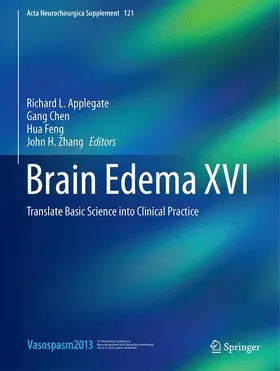 Applegate / Zhang / Chen |  Brain Edema XVI | Buch |  Sack Fachmedien