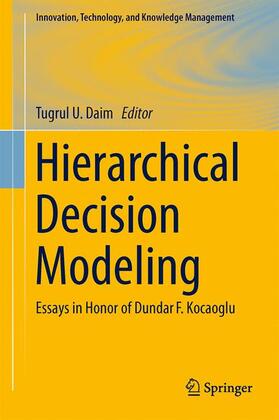 Daim | Hierarchical Decision Modeling | Buch | 978-3-319-18557-6 | sack.de