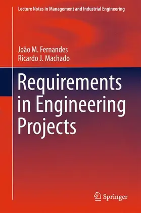 Machado / Fernandes |  Requirements in Engineering Projects | Buch |  Sack Fachmedien