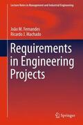 Machado / Fernandes |  Requirements in Engineering Projects | Buch |  Sack Fachmedien