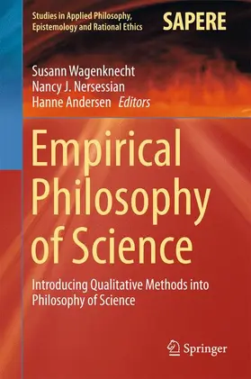 Wagenknecht / Andersen / Nersessian |  Empirical Philosophy of Science | Buch |  Sack Fachmedien