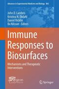 Lambris / Nilsson / Ekdahl |  Immune Responses to Biosurfaces | Buch |  Sack Fachmedien