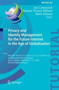 Camenisch / Hansen / Fischer-Hübner |  Privacy and Identity Management for the Future Internet in the Age of Globalisation | Buch |  Sack Fachmedien
