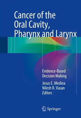 Medina / Vasan |  Cancer of the Oral Cavity, Pharynx and Larynx | eBook | Sack Fachmedien