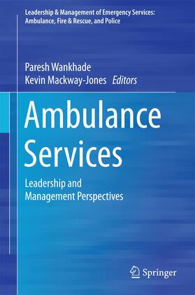 Mackway-Jones / Wankhade | Ambulance Services | Buch | 978-3-319-18641-2 | sack.de