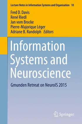 Davis / Riedl / vom Brocke |  Information Systems and Neuroscience | eBook | Sack Fachmedien