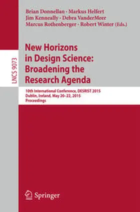 Donnellan / Helfert / Kenneally |  New Horizons in Design Science: Broadening the Research Agenda | eBook | Sack Fachmedien