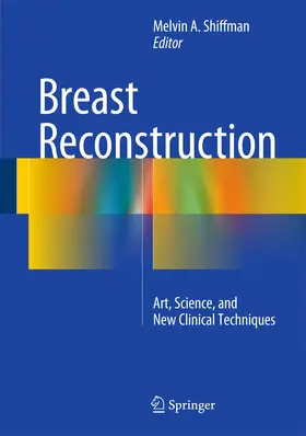 Shiffman |  Breast Reconstruction | Buch |  Sack Fachmedien