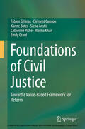 Gélinas / Camion / Bates |  Foundations of Civil Justice | eBook | Sack Fachmedien