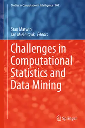 Matwin / Mielniczuk |  Challenges in Computational Statistics and Data Mining | eBook | Sack Fachmedien