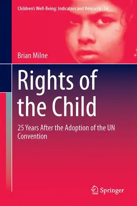 Milne |  Rights of the Child | Buch |  Sack Fachmedien