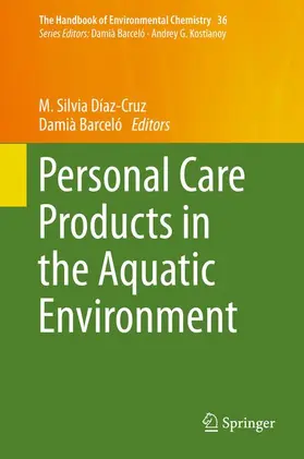 Barceló / Díaz-Cruz |  Personal Care Products in the Aquatic Environment | Buch |  Sack Fachmedien