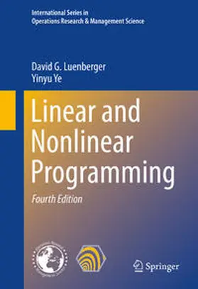 Luenberger / Ye | Linear and Nonlinear Programming | E-Book | sack.de