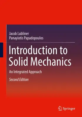 Lubliner / Papadopoulos |  Introduction to Solid Mechanics | Buch |  Sack Fachmedien