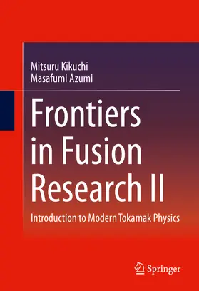 Kikuchi / Azumi | Frontiers in Fusion Research II | E-Book | sack.de