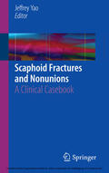 Yao |  Scaphoid Fractures and Nonunions | eBook | Sack Fachmedien