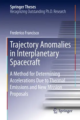 Francisco |  Trajectory Anomalies in Interplanetary Spacecraft | Buch |  Sack Fachmedien