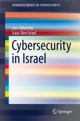 Ben Israel / Tabansky |  Cybersecurity in Israel | Buch |  Sack Fachmedien