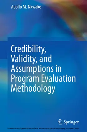 Nkwake |  Credibility, Validity, and Assumptions in Program Evaluation Methodology | eBook | Sack Fachmedien