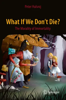 Hulsroj | What If We Don't Die? | E-Book | sack.de