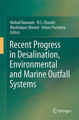 Baawain / Purnama / Choudri | Recent Progress in Desalination, Environmental and Marine Outfall Systems | Buch | sack.de