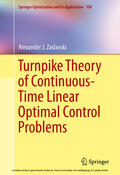 Zaslavski |  Turnpike Theory of Continuous-Time Linear Optimal Control Problems | eBook | Sack Fachmedien