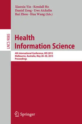 Yin / Ho / Zeng | Health Information Science | E-Book | sack.de