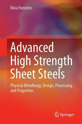 Fonstein |  Advanced High Strength Sheet Steels | Buch |  Sack Fachmedien