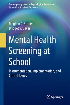 Dever / Stiffler | Mental Health Screening at School | Buch | 978-3-319-19170-6 | sack.de