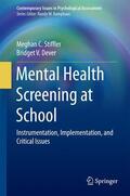 Dever / Stiffler |  Mental Health Screening at School | Buch |  Sack Fachmedien