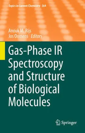 Rijs / Oomens | Gas-Phase IR Spectroscopy and Structure of Biological Molecules | E-Book | sack.de