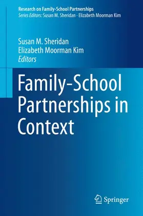 Moorman Kim / Sheridan |  Family-School Partnerships in Context | Buch |  Sack Fachmedien