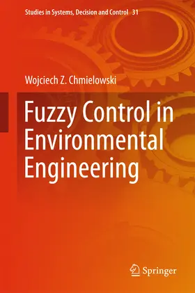 Chmielowski | Fuzzy Control in Environmental Engineering | E-Book | sack.de