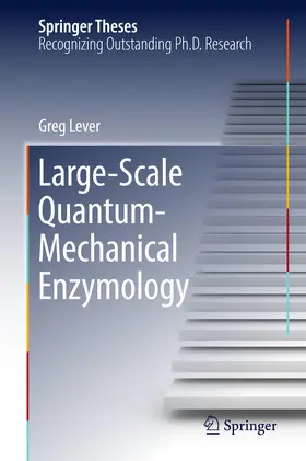 Lever | Large-Scale Quantum-Mechanical Enzymology | E-Book | www.sack.de