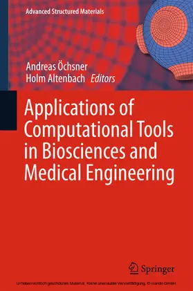 Öchsner / Altenbach | Applications of Computational Tools in Biosciences and Medical Engineering | E-Book | sack.de