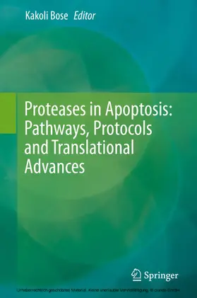 Bose | Proteases in Apoptosis: Pathways, Protocols and Translational Advances | E-Book | www.sack.de