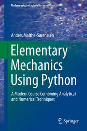 Malthe-Sørenssen | Elementary Mechanics Using Python | E-Book | sack.de