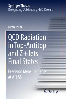 Joshi |  QCD Radiation in Top-Antitop and Z+Jets Final States | eBook | Sack Fachmedien