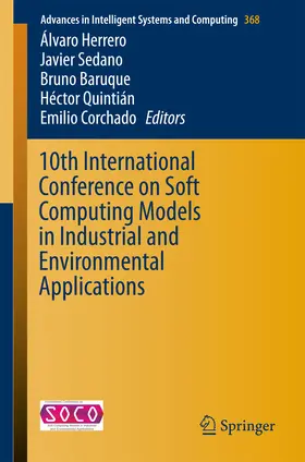 Herrero / Sedano / Baruque |  10th International Conference on Soft Computing Models in Industrial and Environmental Applications | eBook | Sack Fachmedien