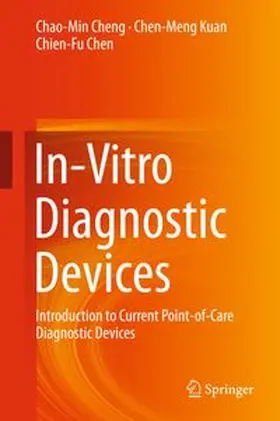 Cheng / Kuan / Chen |  In-Vitro Diagnostic Devices | Buch |  Sack Fachmedien
