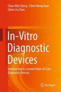Cheng / Chen / Kuan |  In-Vitro Diagnostic Devices | Buch |  Sack Fachmedien