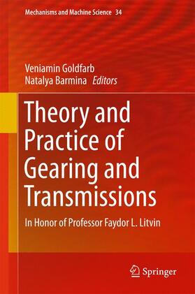 Barmina / Goldfarb |  Theory and Practice of Gearing and Transmissions | Buch |  Sack Fachmedien